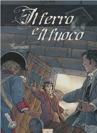 Samson. Il ferro e il fuoco. Vol. 2