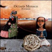 Octavia Monaco. Fili di memorie.pdf
