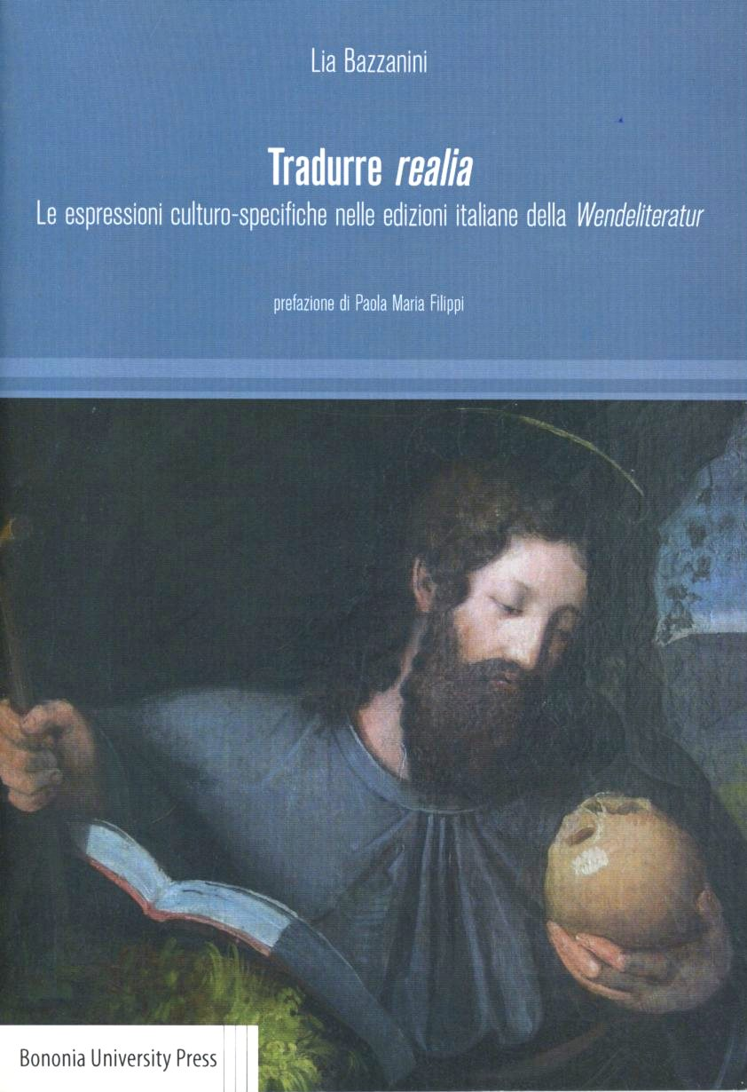 Tradurre realia. Le espressioni culturo-specifiche nelle edizioni italiane della Wendeliteratur