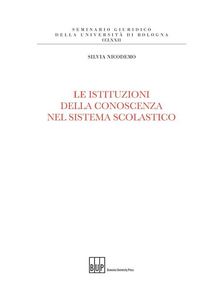 Le istituzioni della conoscenza nel sistema scolastico