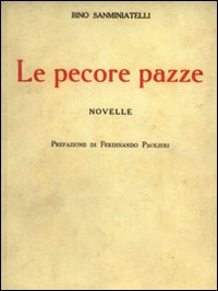 Le pecore pazze (rist. anastatica)