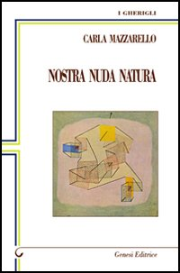 Nostra nuda natura Scarica PDF EPUB
