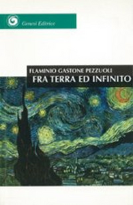 Fra terra ed infinito. Canti dell'età giovane Scarica PDF EPUB
