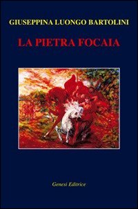 La pietra focaia Scarica PDF EPUB
