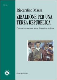 Zibaldone per una terza repubblica Scarica PDF EPUB
