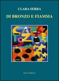 Di bronzo e fiamma Scarica PDF EPUB
