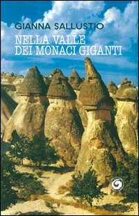 Nella valle dei monaci giganti Scarica PDF EPUB
