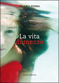 La vita di mezzo Scarica PDF EPUB
