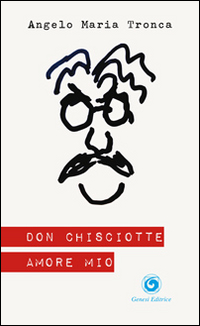 Don Chisciotte amore mio Scarica PDF EPUB
