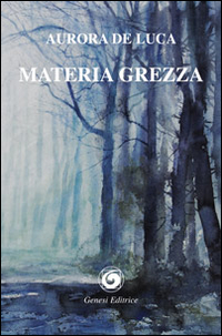 Materia grezza Scarica PDF EPUB
