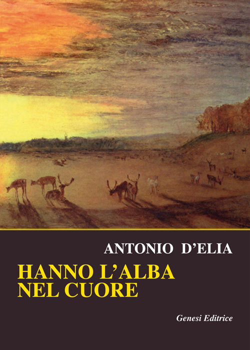 Hanno l'alba nel cuore