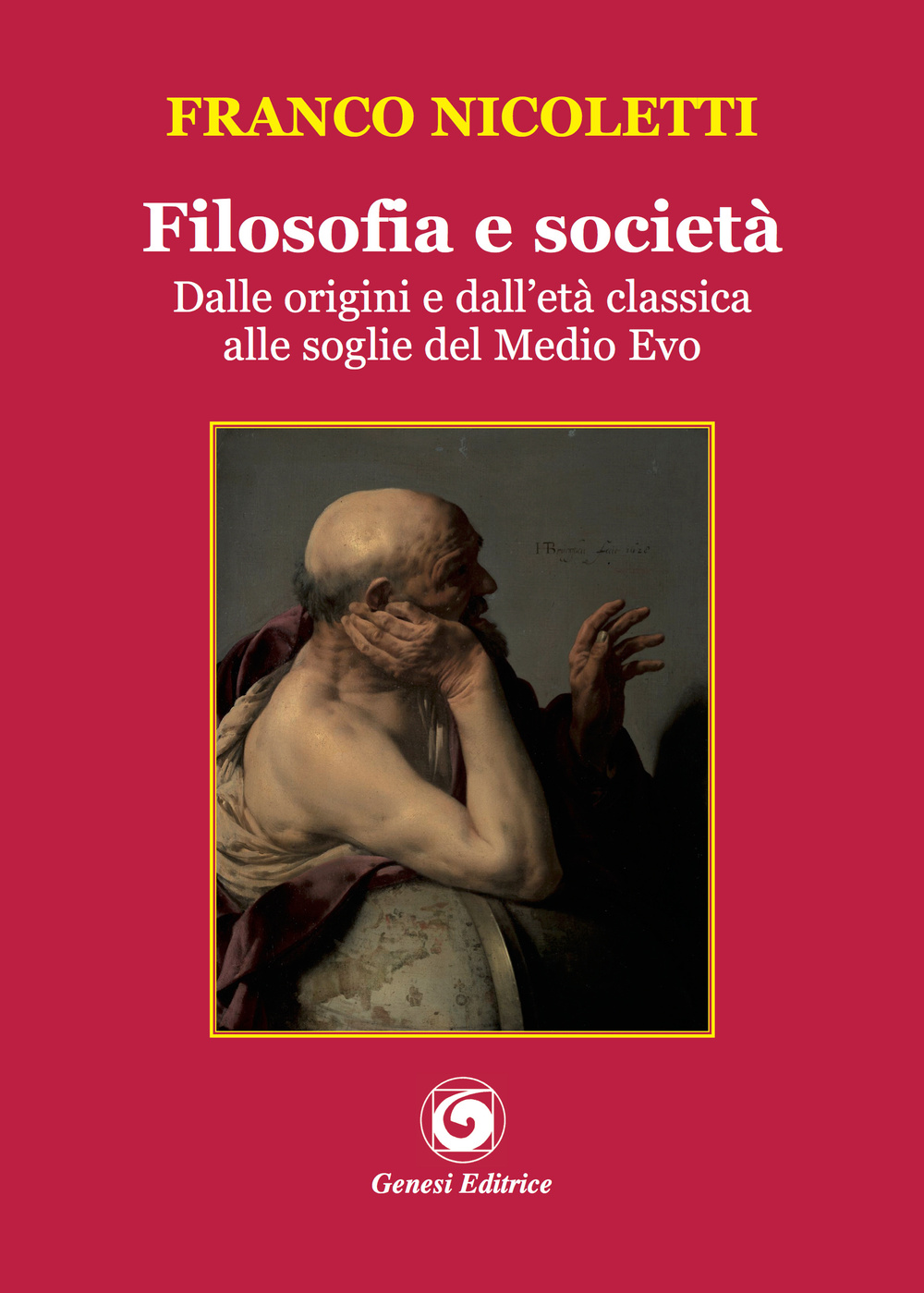 Filosofia e società. Dalle origini e dall'età classica alle soglie del Medio Evo Scarica PDF EPUB
