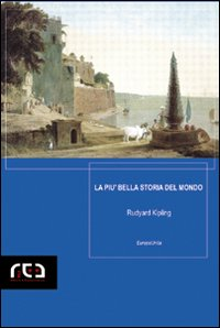 La più bella storia del mondo Scarica PDF EPUB
