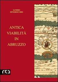 Antica viabilità in Abruzzo Scarica PDF EPUB
