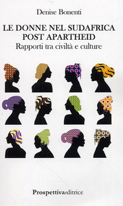 Le donne nel Sudafrica post apartheid. Rapporti tra civiltà e culture