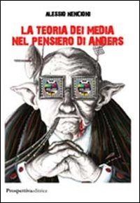 La teoria dei media nel pensiero di Anders Scarica PDF EPUB
