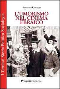 L' umorismo nel cinema ebraico Scarica PDF EPUB
