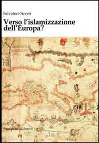 Verso l'islamizzazione dell'Europa? Scarica PDF EPUB
