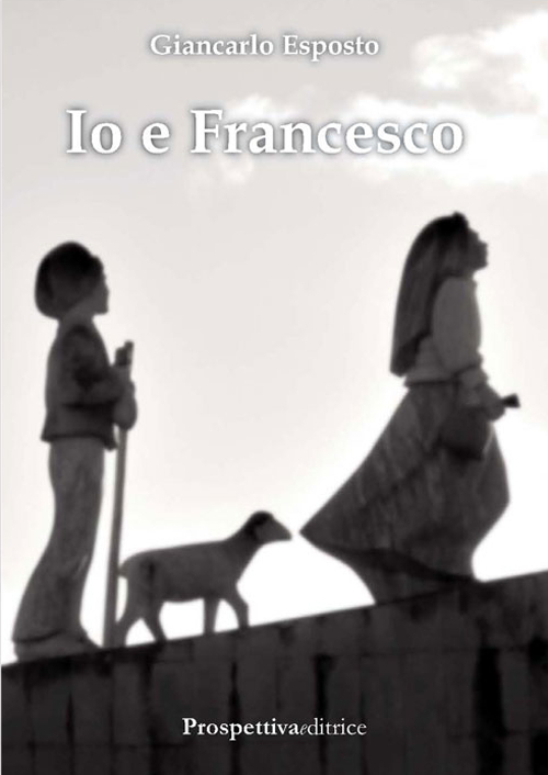 Io e Francesco