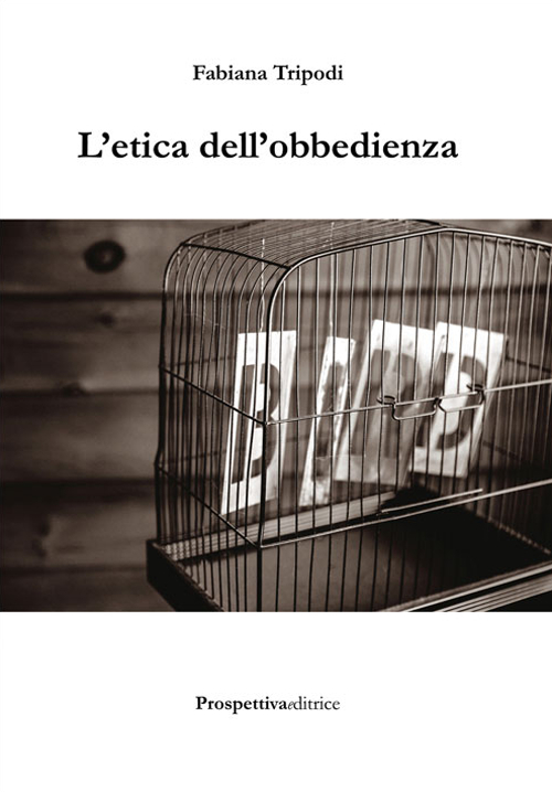 L' etica dell'obbedienza Scarica PDF EPUB
