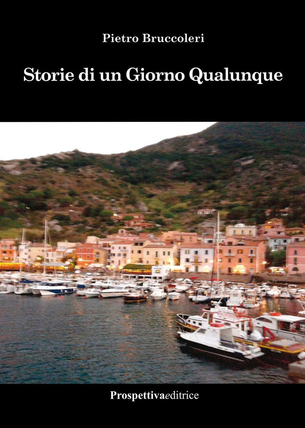 Storie di un giorno qualunque Scarica PDF EPUB
