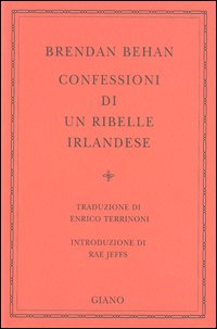 Confessioni di un ribelle irlandese Scarica PDF EPUB
