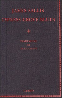 Cypress grove blues