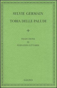 Tobia delle paludi Scarica PDF EPUB
