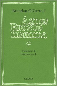 Agnes Browne mamma Scarica PDF EPUB
