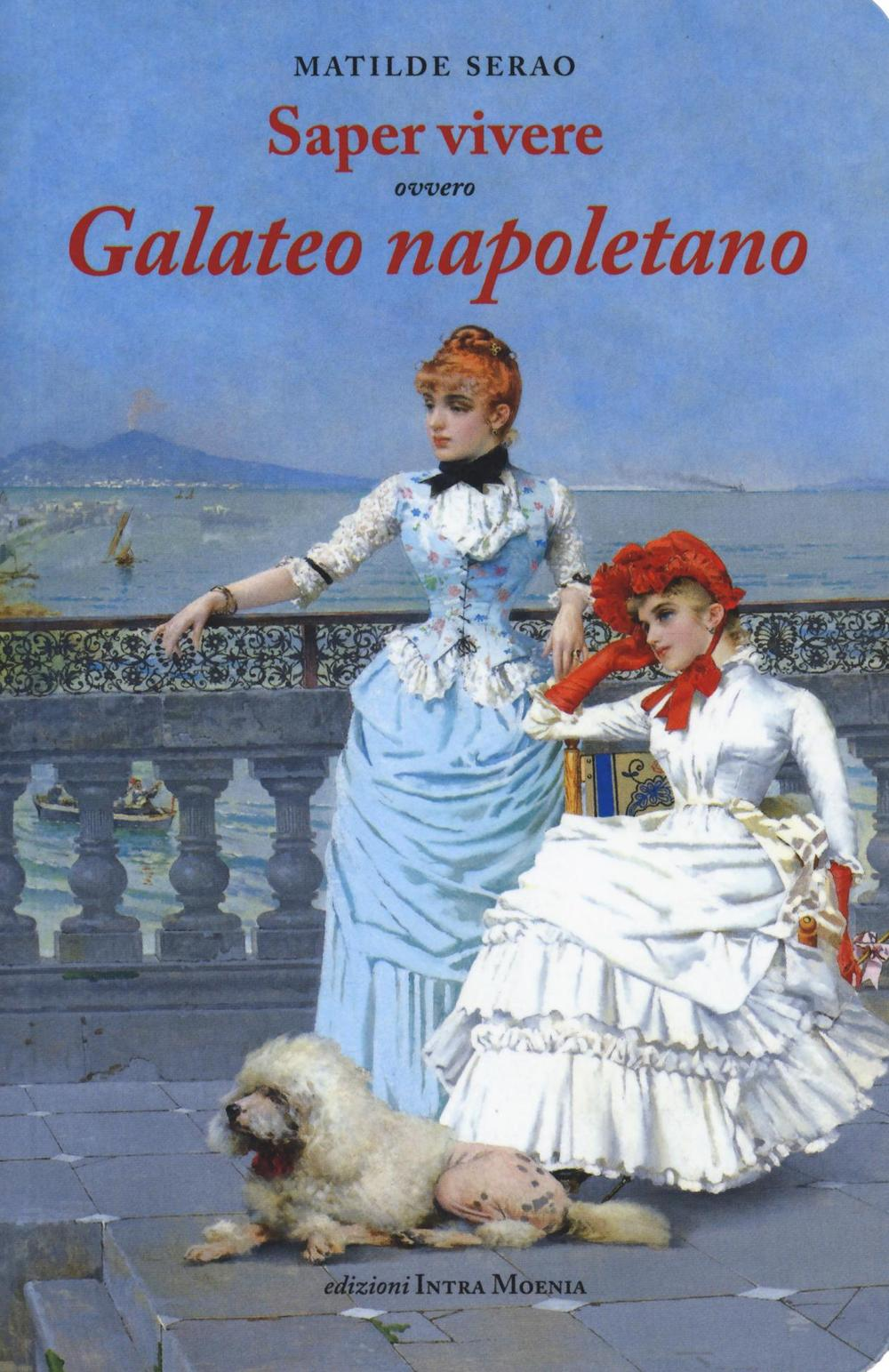 Saper vivere ovvero galateo napoletano Scarica PDF EPUB
