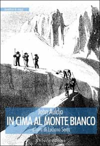 In cima al Monte Bianco Scarica PDF EPUB
