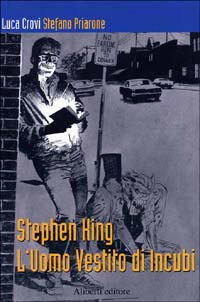 Stephen King. L'uomo vestito di incubi Scarica PDF EPUB
