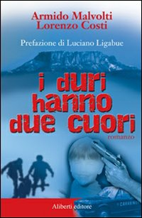 I duri hanno due cuori Scarica PDF EPUB
