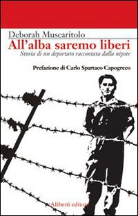 All'alba saremo liberi Scarica PDF EPUB
