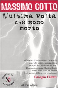 L' ultima volta che sono morto Scarica PDF EPUB
