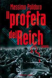 Il profeta del Reich