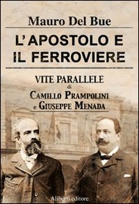 L' apostolo e il ferroviere Scarica PDF EPUB
