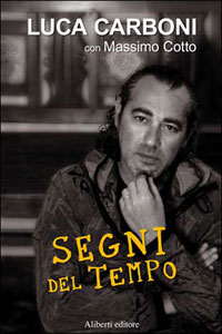 Luca Carboni. Segni del tempo Scarica PDF EPUB
