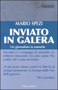 Inviato in galera