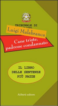 Cane triste, padrone condannato Scarica PDF EPUB
