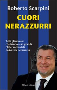 Cuore nerozzurro Scarica PDF EPUB
