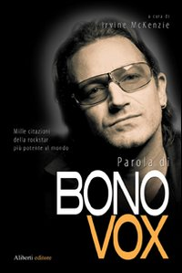 Parola di Bono Vox Scarica PDF EPUB
