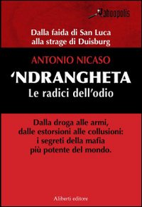 'Ndrangheta. Le radici dell'odio Scarica PDF EPUB
