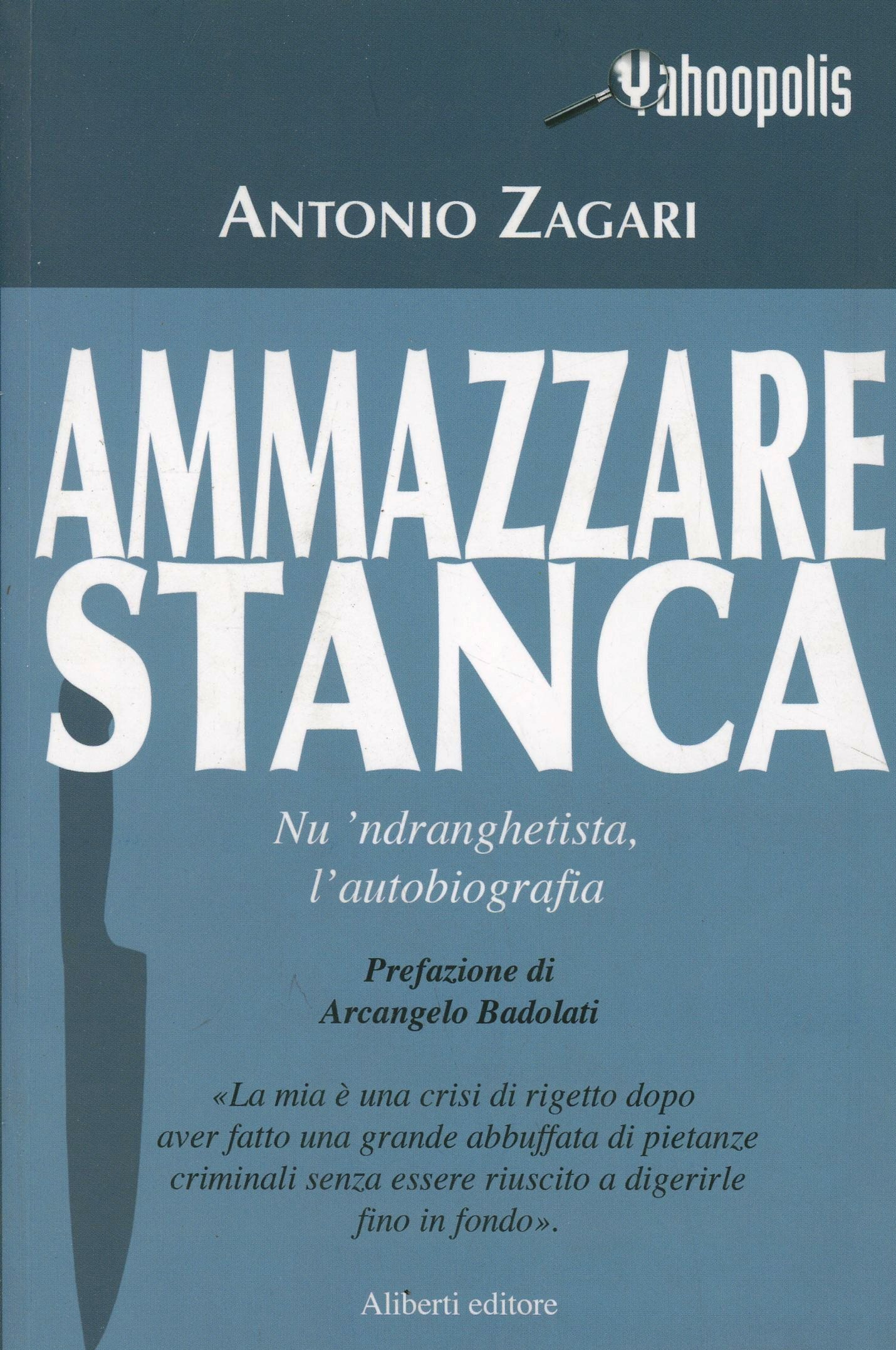 Ammazzare stanca