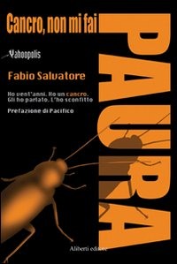 Cancro, non mi fai paura! Scarica PDF EPUB
