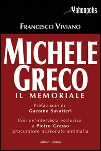 Michele Greco. Il memoriale Scarica PDF EPUB
