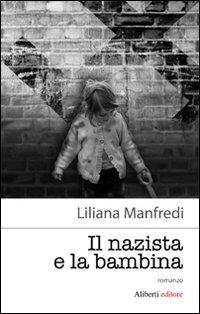 Il nazista e la bambina Scarica PDF EPUB
