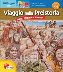 Viaggio nella preistoria. Bibliotechina per sapere di più.pdf