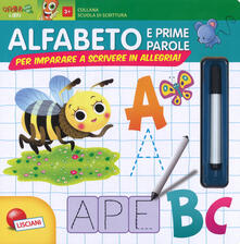 Scuola di scrittura maxi. Alfabeto e prime parole. Per imparare a scrivere in allegria! Ediz. a colori. Con gadget.pdf
