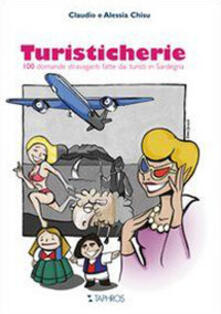 Turisticherie. 100 domande stravaganti fatte dai turisti in Sardegna.pdf